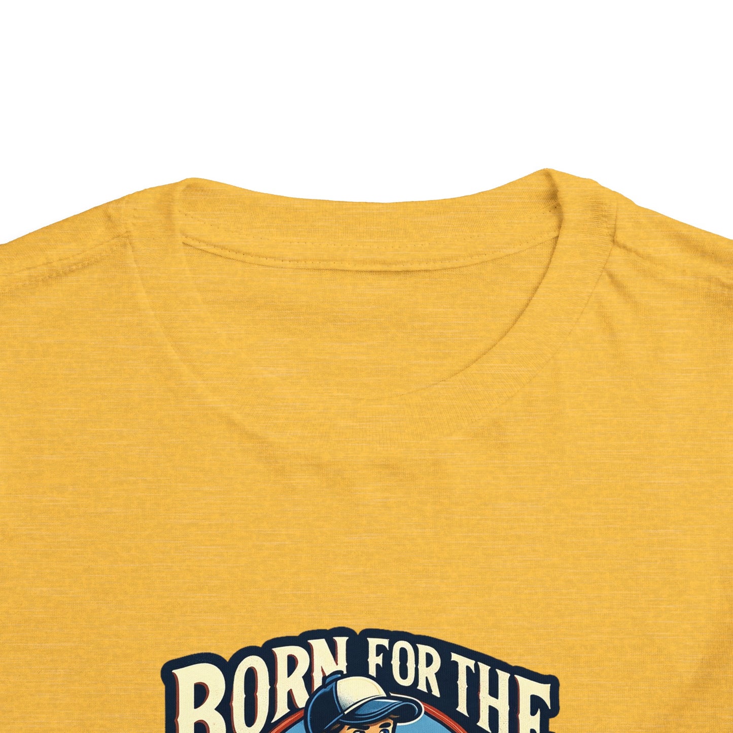 Born For The Bullpen Toddler T-Shirt