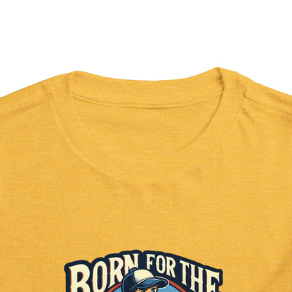Born For The Bullpen Toddler T-Shirt