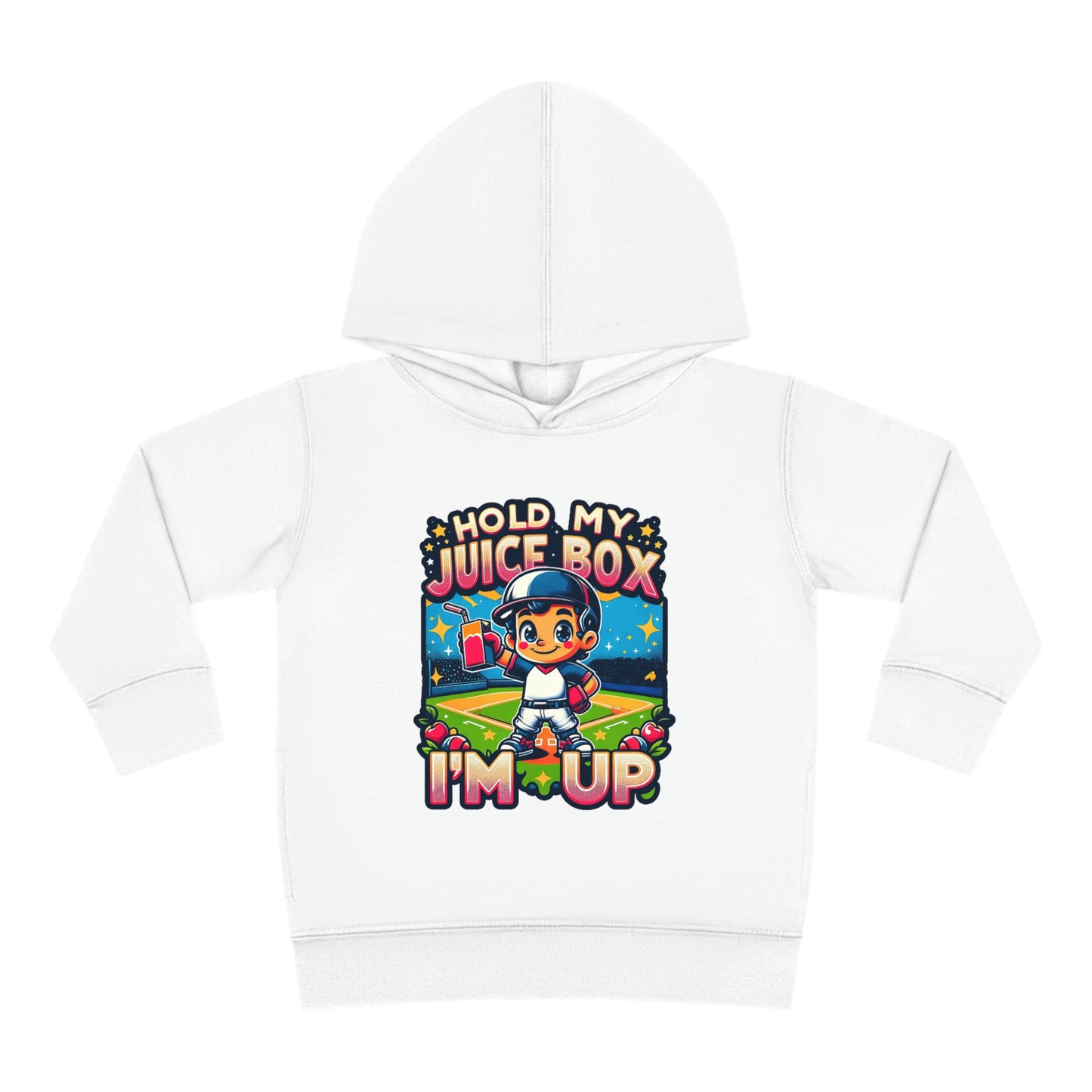 Hold My Juice Box, I'm Up Toddler Hoodie