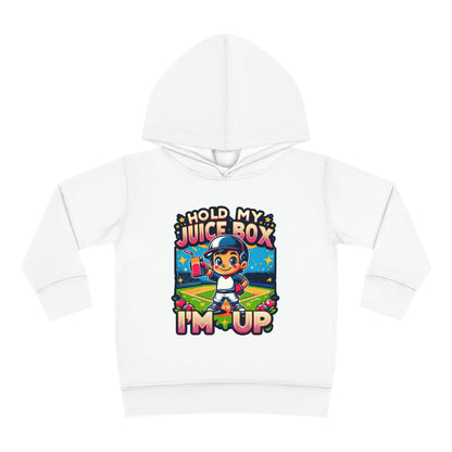 Hold My Juice Box, I'm Up Toddler Hoodie
