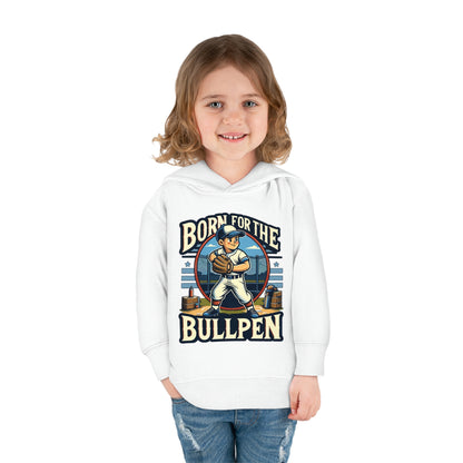 Born For The Bullpen Toddler Hoodie