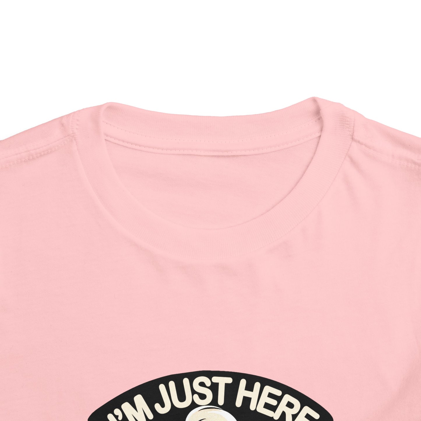 I'm Just Here For The Snacks Toddler T-Shirt