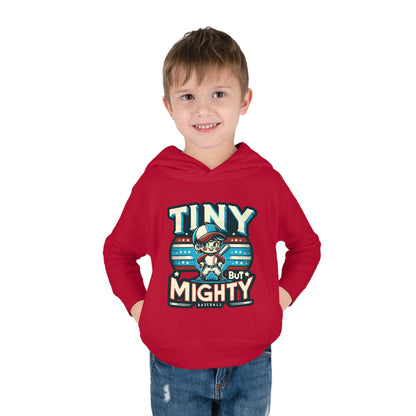 Tiny But Mighty Toddler Hoodie