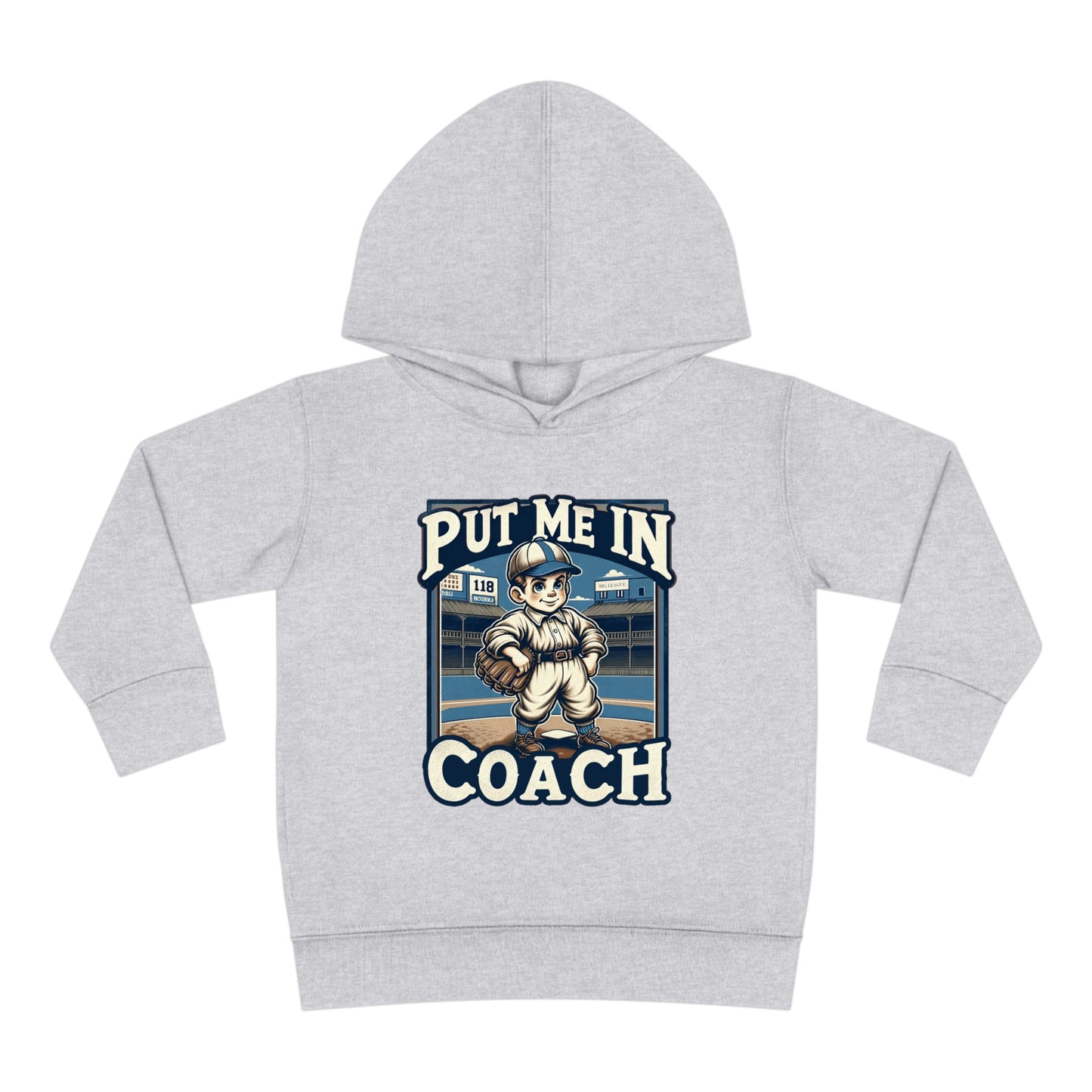Put Me In Coach Toddler Hoodie