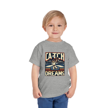 Catch Your Dreams Toddler T-Shirt