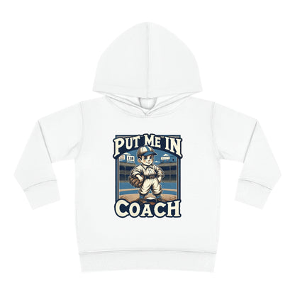 Put Me In Coach Toddler Hoodie