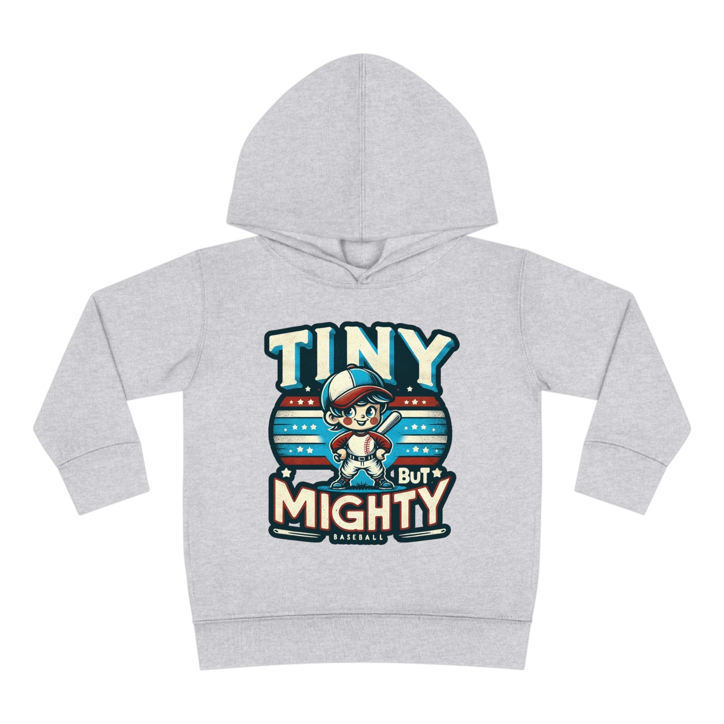 Tiny But Mighty Toddler Hoodie