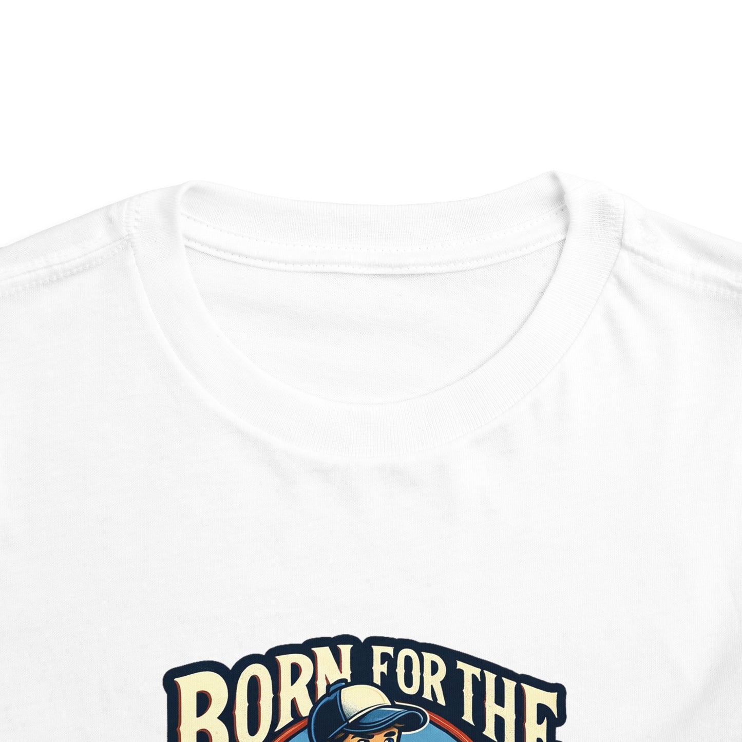 Born For The Bullpen Toddler T-Shirt