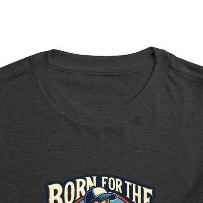 Born For The Bullpen Toddler T-Shirt