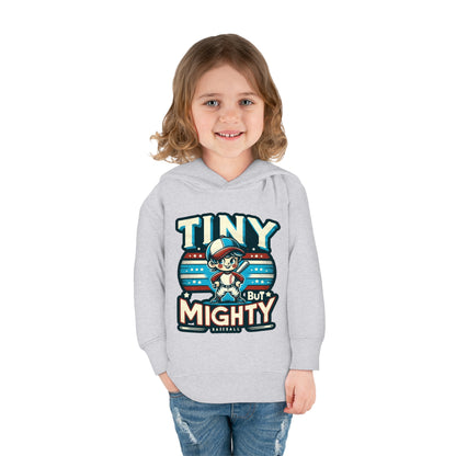 Tiny But Mighty Toddler Hoodie