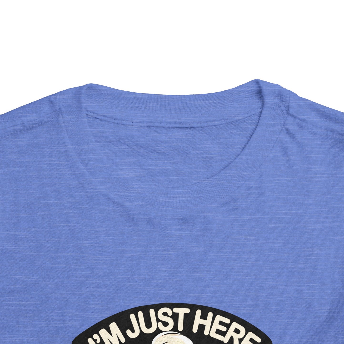 I'm Just Here For The Snacks Toddler T-Shirt