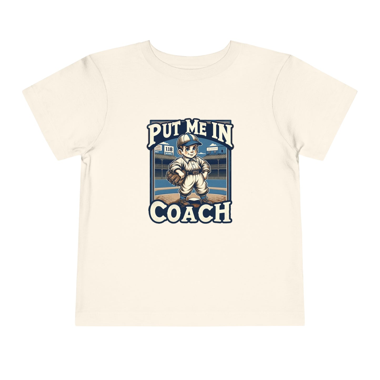 Put Me In Coach Toddler T-Shirt