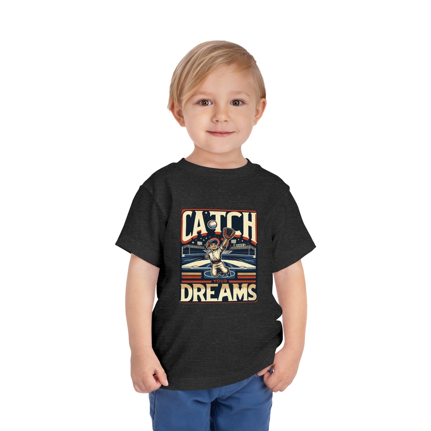 Catch Your Dreams Toddler T-Shirt