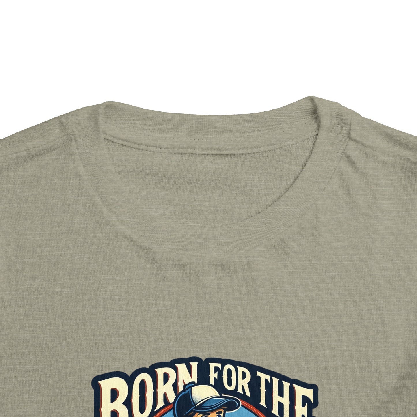 Born For The Bullpen Toddler T-Shirt