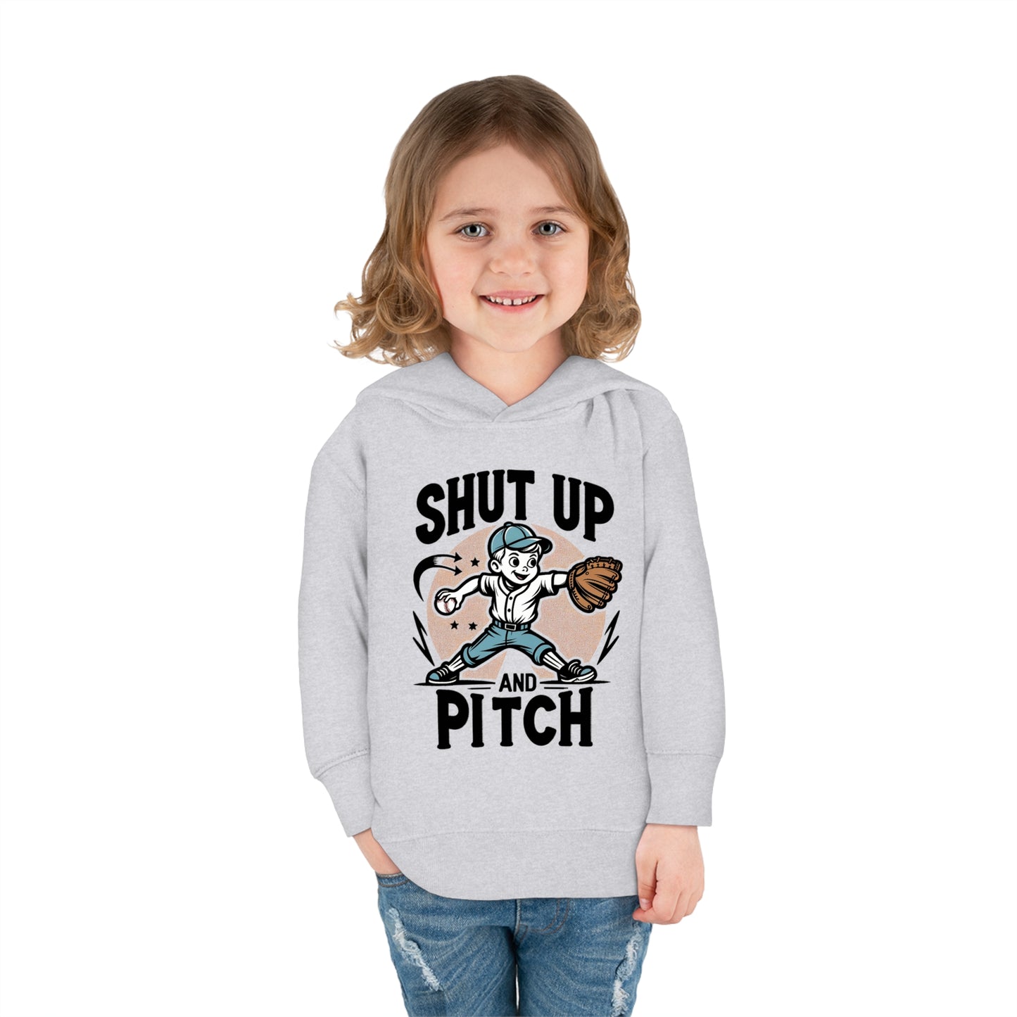 Shut Up And Pitch Toddler Hoodie