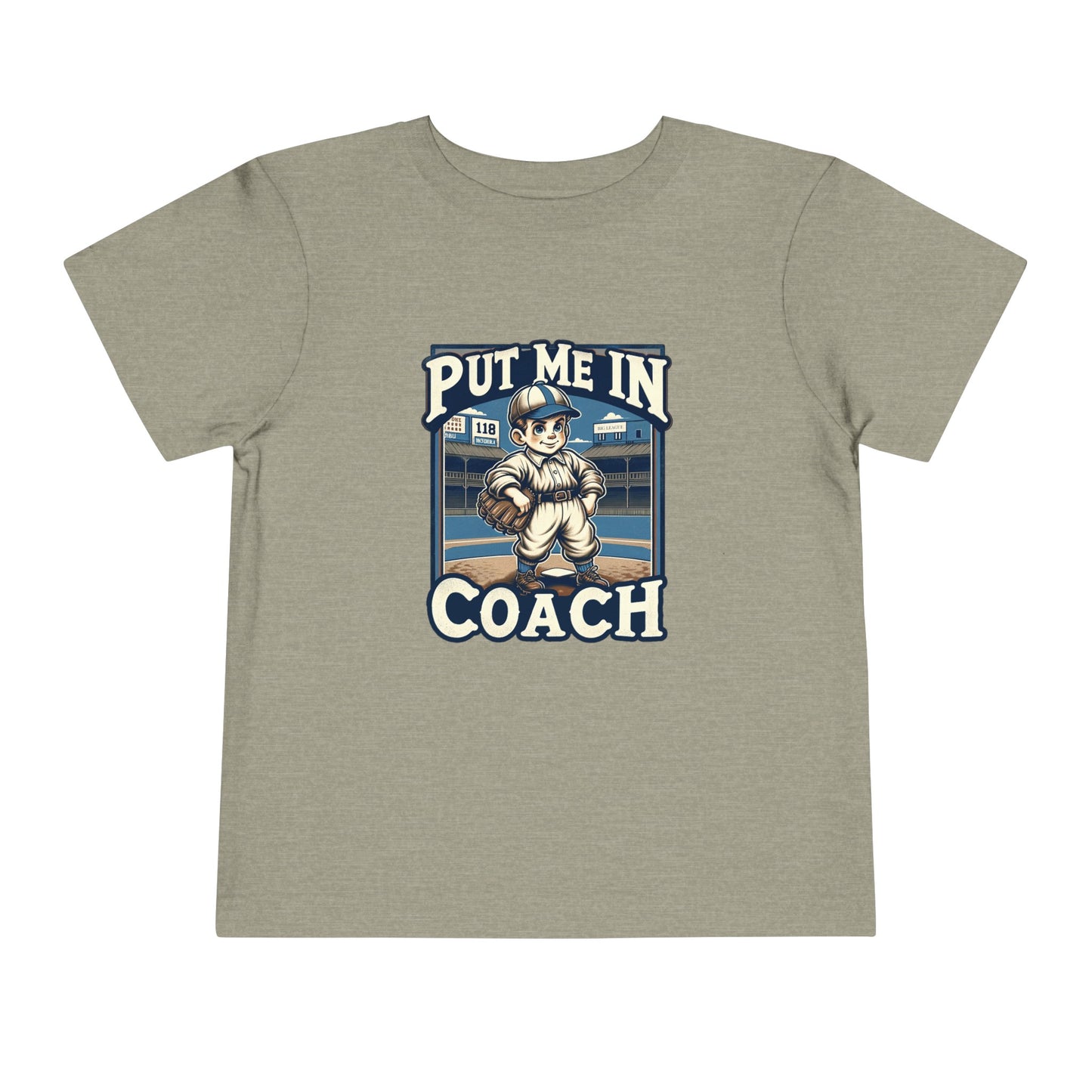 Put Me In Coach Toddler T-Shirt