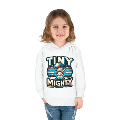 Tiny But Mighty Toddler Hoodie
