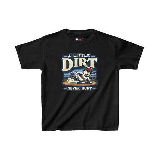 A Little Dirt Never Hurt Youth T-Shirt